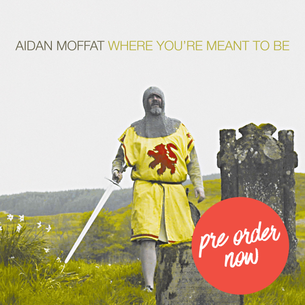 WYMTB-Aidan-Moffat-album-cover-pre-order-now